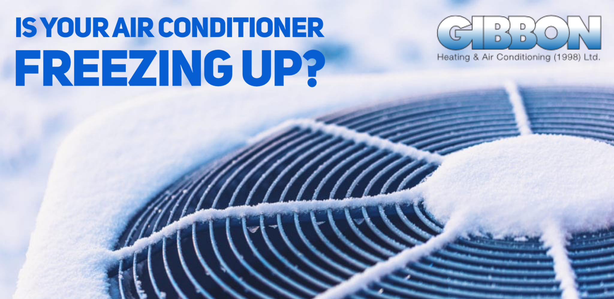 Why Your Air Conditioner Freezes Up