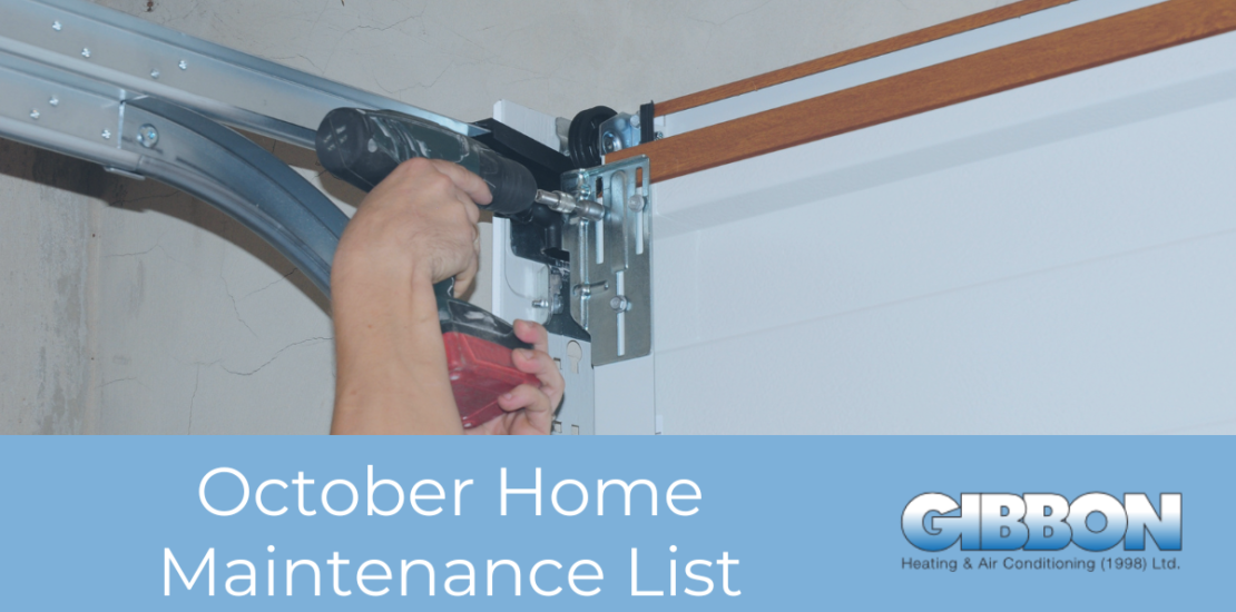 Picture of person fixing garage door words October Home Maintenance List