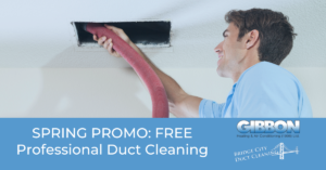 Spring PROMO: Free Professional Duct Cleaning man cleaning ducts in home